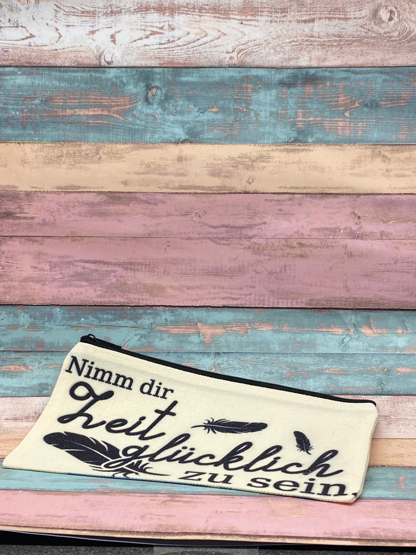 ✨ Stiftemäppchen „Nimm dir Zeit glücklich zu sein“