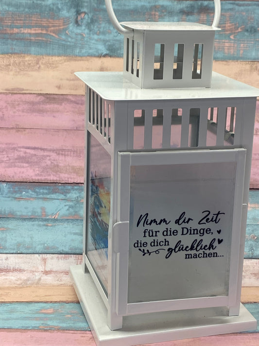 🕯️ Dekolaterne „Nimm dir Zeit für die Dinge, die dich glücklich machen“